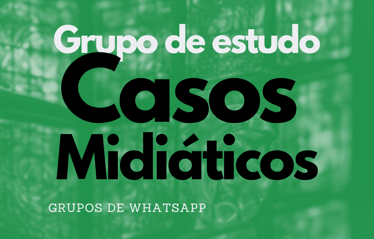 Grupo de Estudo - Análise de Casos Midiáticos